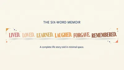 Six-Word Memoir: Examples and How to Write One