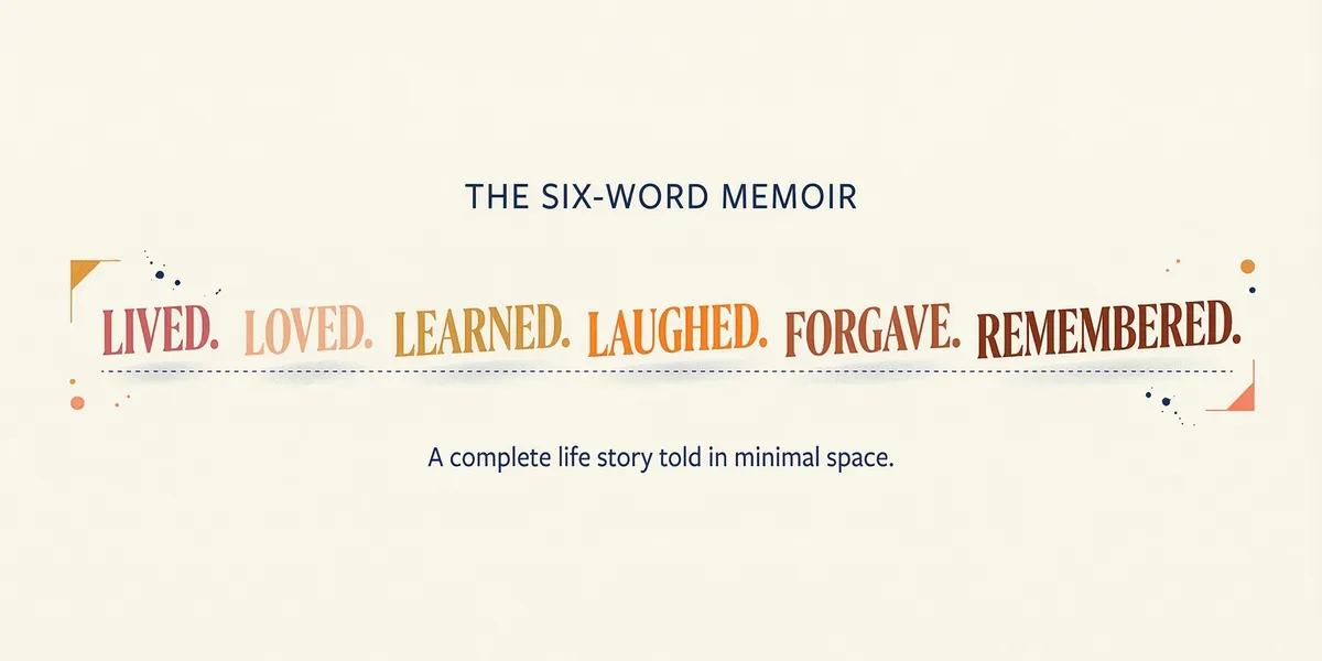 Six-Word Memoir: Examples and How to Write One